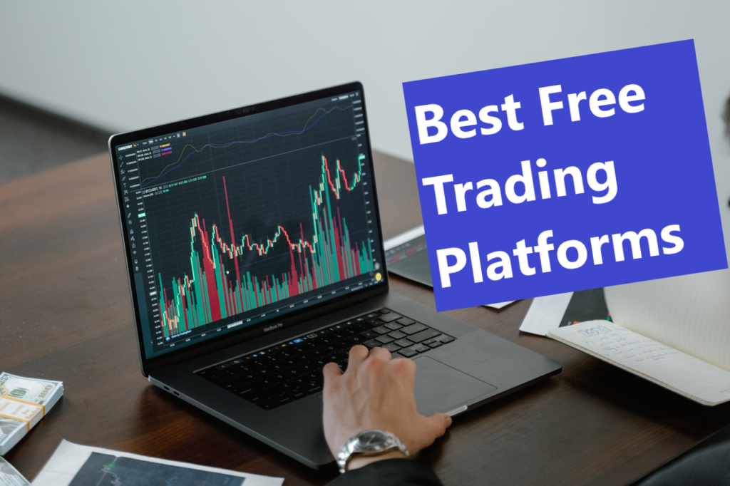 Best Free Trading Platforms