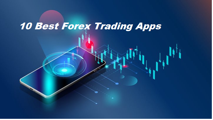 Best Forex trading apps 