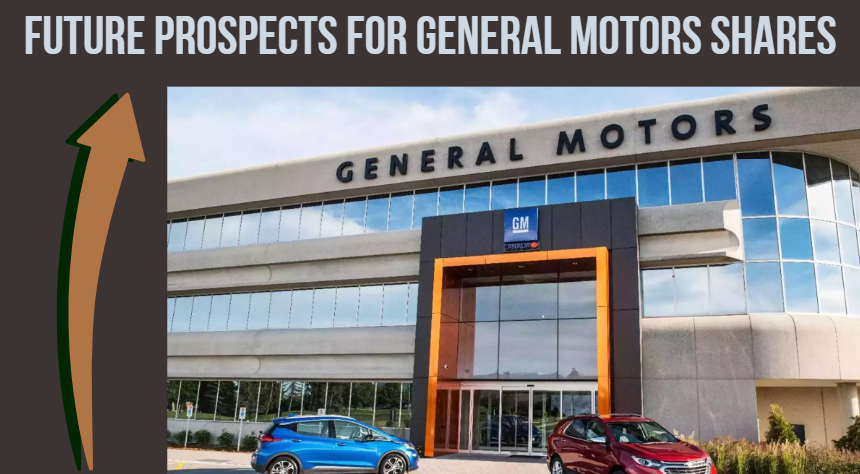 The Future Prospects For General Motors Shares Amid Its Bold Moves