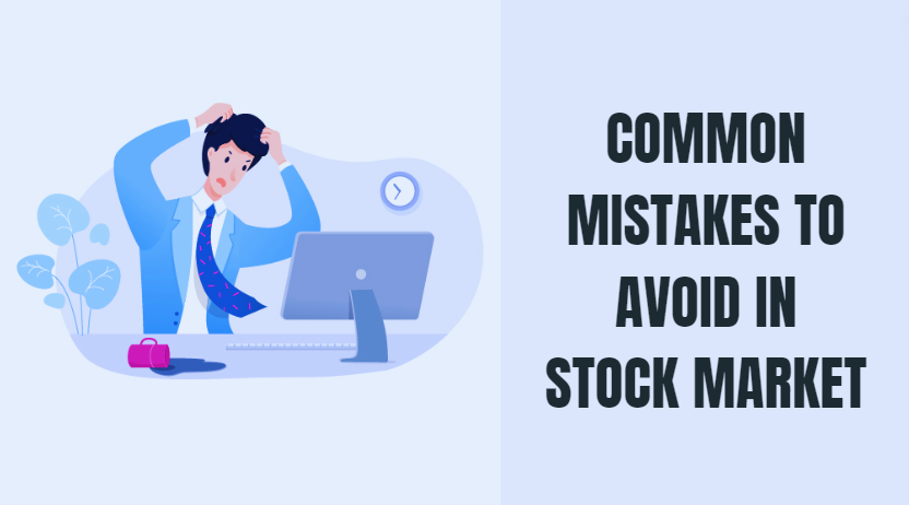 III. Common Mistakes to Avoid in the Stock Market