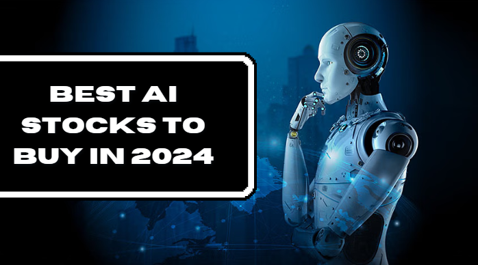 Best AI Stocks to Buy in 2024