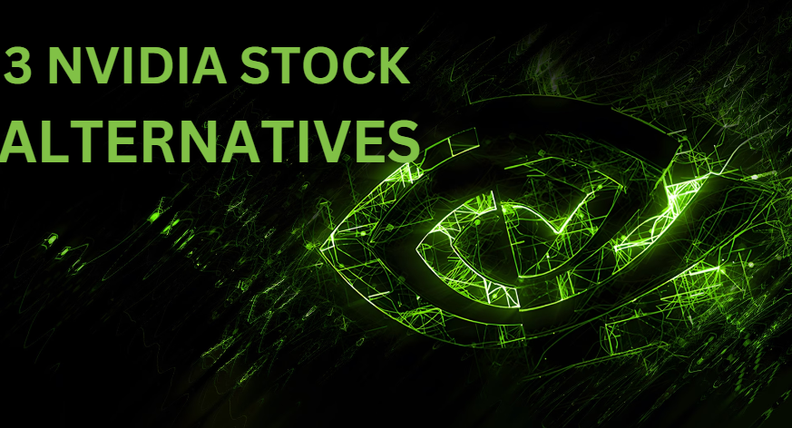 3 Nvidia Stock Alternatives Offering Superior Growth in 2024